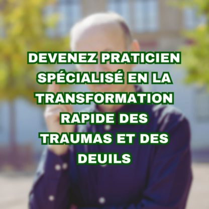 DEVENEZ PRATICIEN SPÉCIALISÉ EN LA TRANSFORMATION DES TRAUMAS ET DES DEUILS TTD niveau 1 à Lausanne, Suisse, du samedi 22 Oct au dimanche 23 oct 2025, 2 jours